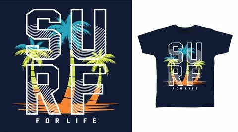 Surf typography design vector with palms tree illustration, ready for print.. Stock Illustration