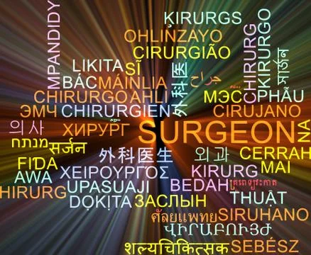 Surgeon multilanguage wordcloud background concept glowing Stock Illustration