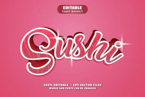 Sushi 3D Editable Text Effect Vector Design Stock Illustration