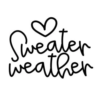 Sweater Weather - Hand drawn vector text. Stock Illustration