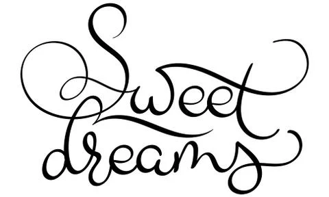 Sweet dreams text on white background. Hand drawn Calligraphy lettering Vector Stock Illustration
