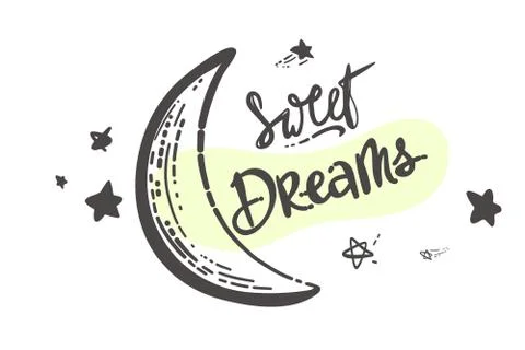 Sweet dreams. Vector hand written lettering quote. Modern calligraphy phrase. Stock Illustration