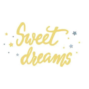 Sweet dreams. Vector hand written lettering quote. Modern calligraphy phrase Stock Illustration