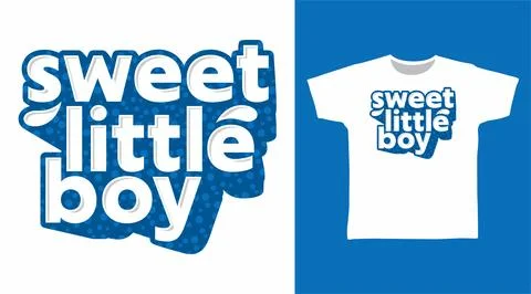 Sweet little boy typography vector illustration t-shirt design concept. Stock Illustration