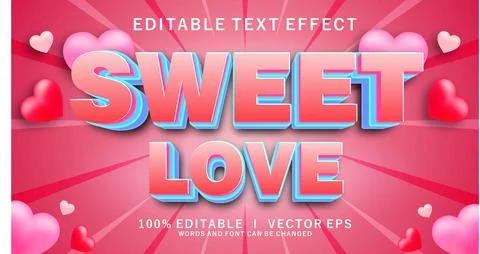 Sweet love 3d vector text effect with modern style design Stock Illustration