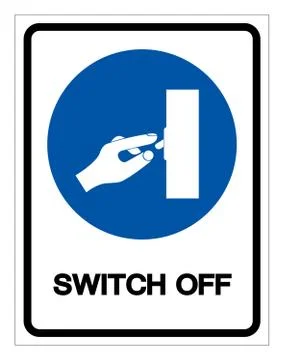 Switch Off Symbol Sign ,Vector Illustration, Isolate On White Background Labe Stock Illustration