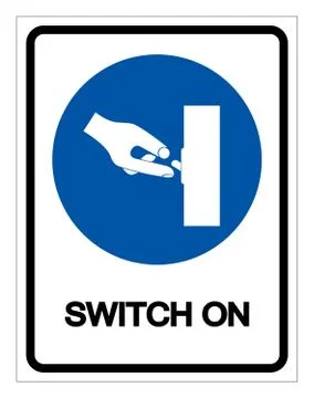 Switch On Symbol Sign ,Vector Illustration, Isolate On White Background Label Stock Illustration