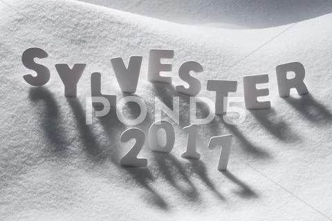 Sylvester 2017 Means New Years Eve, White Letters, Snow Stock Photos