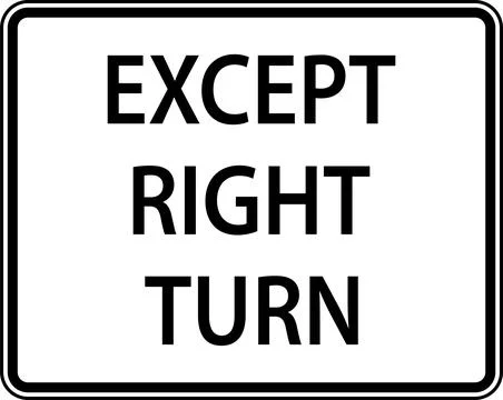 Symbol Except Right Turn Plaque Sign Stock Illustration