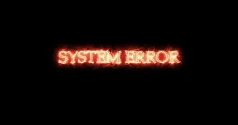 System Error written with fire. Loop Stock Footage 153309595