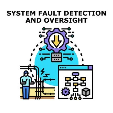 System fault detection and oversight management process Stock Illustration