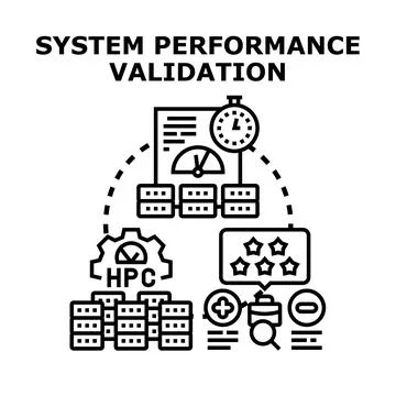 System performance validation concept for high performance computing Stock Illustration