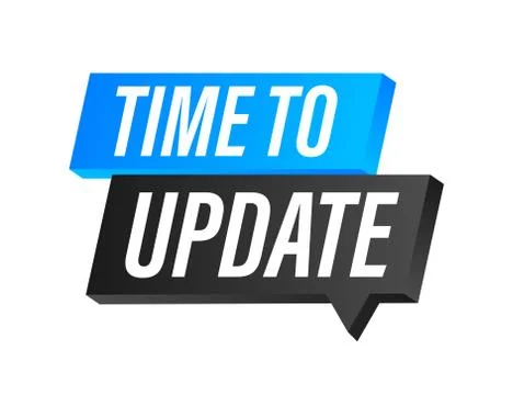 System software update or upgrade. Banner new update. Time to Update. Vector  Stock Illustration