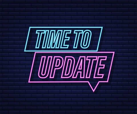 System software update or upgrade. Banner new update. Time to Update. Neon icon Stock Illustration