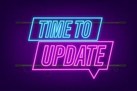 System software update or upgrade. Banner new update. Time to Update. Neon icon Illustrazione stock