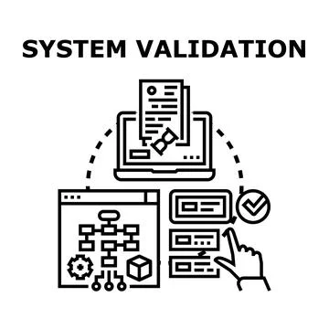 System validation process managing quality assurance testing Stock Illustration