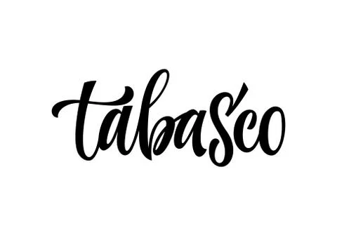 Tabasco - vector hand drawn calligraphy style lettering word. Stock Illustration