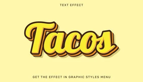 Tacos editable text effect in 3d style Stock Illustration