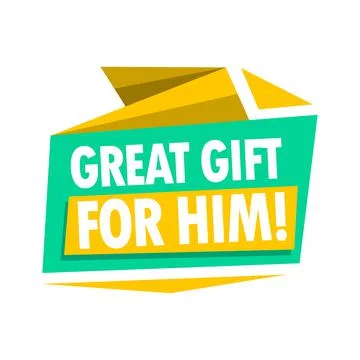Tag Great gift for him, vector illustration Stock Illustration