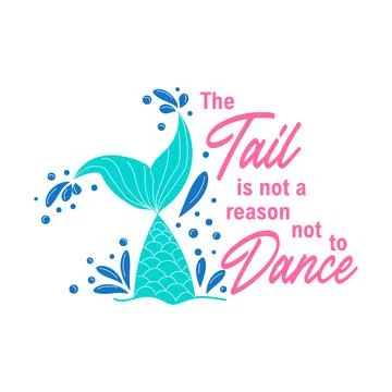 The tail is not a reason not to dance. Mermaid card with hand drawn marine el 스톡 일러스트