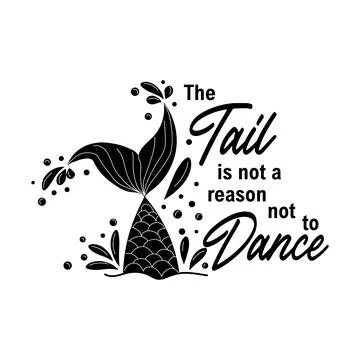 The tail is not a reason not to dance. Mermaid card with hand drawn marine el Illustrazione stock