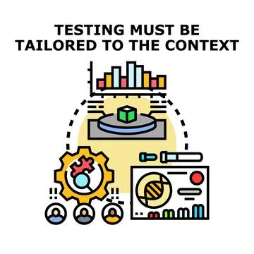 Tailoring testing process to specific contexts illustration Stock Illustration