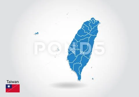 Taiwan map design with 3D style. Blue Taiwan map and National flag ...