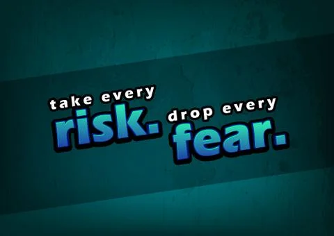 Take every risk Illustrazione stock