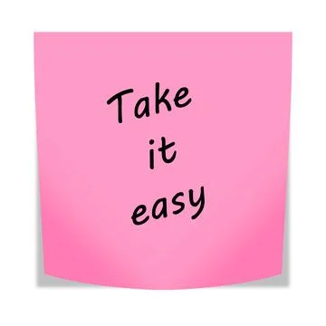 Take it easy 3d illustration post note reminder with clipping path Stock Illustration