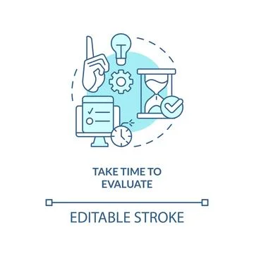 Take time to evaluate turquoise concept icon Stock Illustration