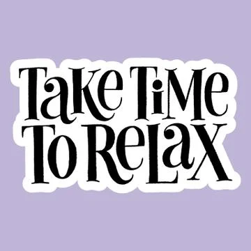 Take time to relax Stock Illustration