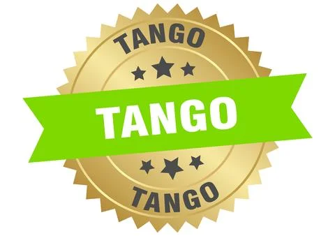 Tango. tango round green and gold label isolated on transparent background Stock Illustration