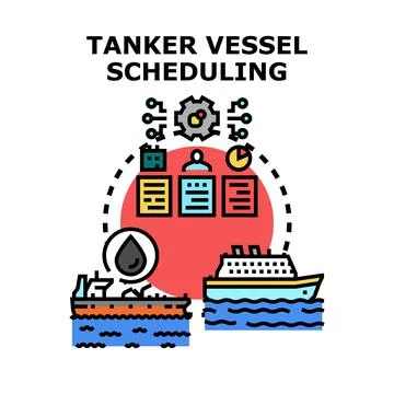 Tanker vessel scheduling logistics planning and management concept Stock Illustration