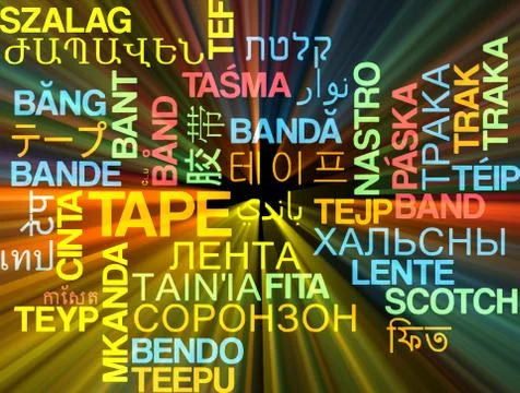 Tape multilanguage wordcloud background concept glowing Stock Illustration