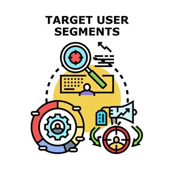 Targeting user segments and marketing strategy Stock Illustration