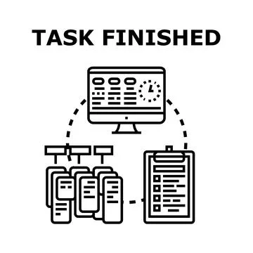Task finished concept completing project process Stock Illustration