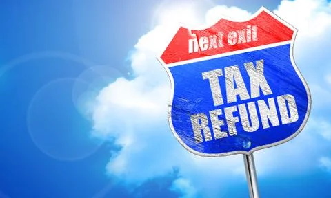 Tax refund, 3D rendering, blue street sign Illustrazione stock