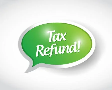 Tax refund message cloud illustration design Stock Illustration