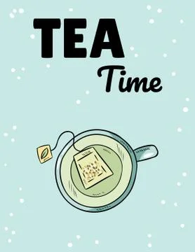 Tea time. Cup of green tea. Hand drawn cartoon style cute postcard Stock Illustration