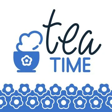 Tea time vector logo. Hand writting lettering Tea Time. Stock Illustration