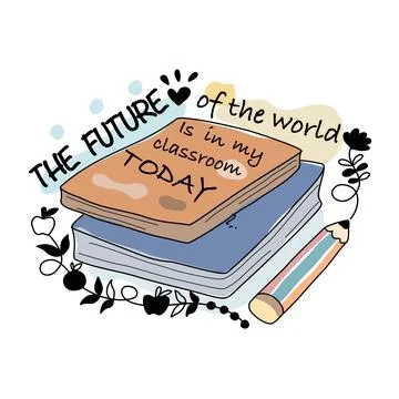 Teacher quotes  Stock Illustration