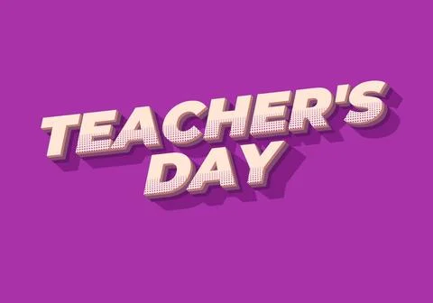 Teachers day. Text effect in 3D look with eye catching colors 스톡 일러스트
