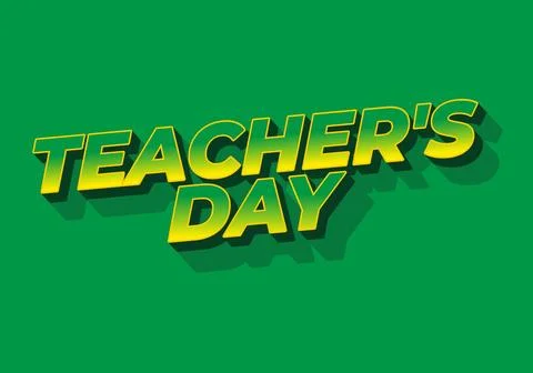 Teachers day. Text effect in 3D look with eye catching colors 스톡 일러스트