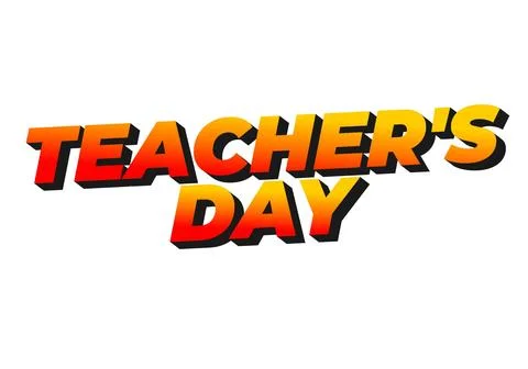 Teachers day. Text effect in 3D look with eye catching colors 스톡 일러스트