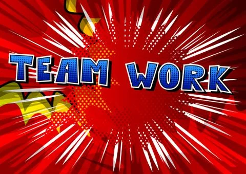 Teamwork - Comic book style phrase on abstract background. Stock Illustration