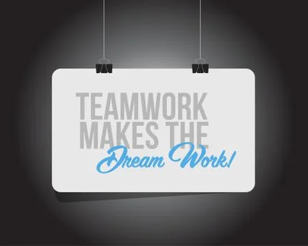 Teamwork makes the dream work hanging banner Stock Illustration