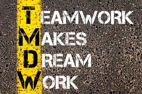 Teamwork makes dream work  Stock Photos