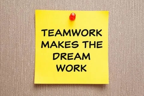 Teamwork Makes The Dream Work Sticky Note Concept Photos