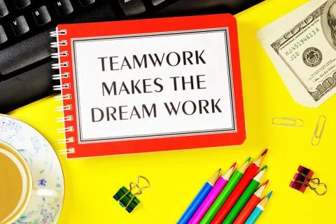 Teamwork makes the dream work - a text message in the planning notebook. Stock Photos