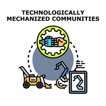 Technologically mechanized communities vector illustration concept Illustrazione stock